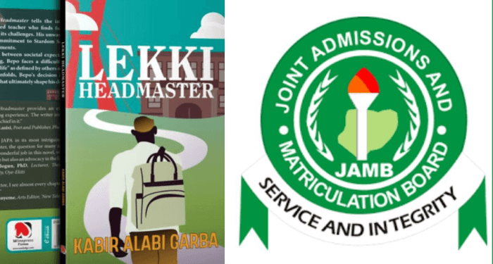 JAMB picks Alabi’s ‘The Lekki Headmaster’ as 2025